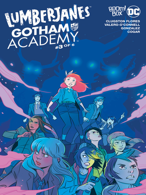 Title details for Lumberjanes/Gotham Academy (2016), Issue 3 by Chynna Clugston-Flores - Available